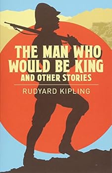 Paperback The Man Who Would be King & Other Stories Book