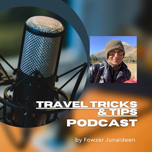 Travel Tricks and Tips Podcast Por Fowzer Junaideen arte de portada
