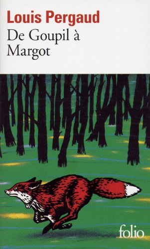 de Goupil a Margot [French] 2070373533 Book Cover