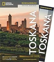 National Geographic Reiseführer Toskana: ein Reiseführer mit Landkarte und allen Highlights der Region wie Florenz, Siena, Pisa, Chianti, Casentino, Saturnia und Maremma. 395559257X Book Cover