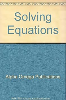 Paperback Solving Equations (Lifepac Math Grade 9-Algebra 1) Book