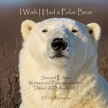 Paperback I Wish I Had a Polar Bear! Book