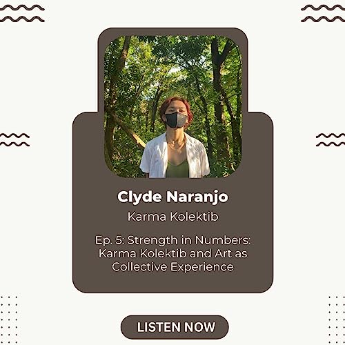 Strength in Numbers: Karma Kolektib and Art as Collective Experience