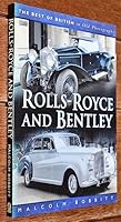 Rolls-Royce and Bentley 0750915757 Book Cover