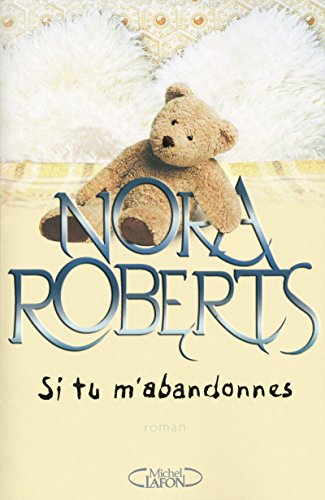 Si tu m'abandonnes [French] 2749909732 Book Cover