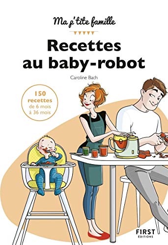 Télécharger Mes recettes au baby-robot PDF