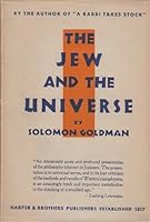 Jew and the Universe (The Jewish People: History, Religion, Literature) B000866VCM Book Cover