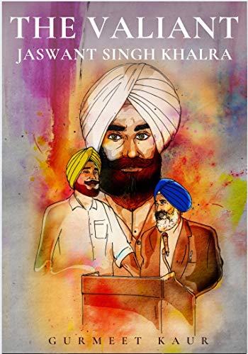Image of The Valiant: Jaswant Singh Khalra