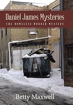 Hardcover Daniel James Mysteries: The Homeless Murder Mystery Book