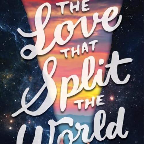 Beyond the Divide: A Journey of Love and Destiny in 'The Love That Split the World'