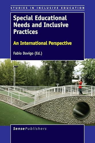 Special Educational Needs And Inclusive Practices: An International Perspective (Studies In Inclusive Education)