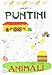 Produktbild Libri - Unisci I Puntini E Crea Tanti Animali (1 BOOKS)