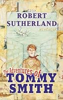 The Adventures of Tommy Smith 0006392431 Book Cover