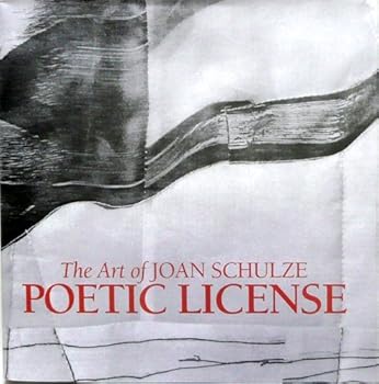 Paperback Poetic License-the Art of Joan Schulze Book