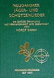  Neudammer Jäger- und Schützenlieder
