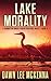 Lake Morality (The Forgotten Coast Florida Suspense Series)