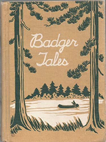 BADGER TALES by CLARA L TUTT Lyons and Carnahan... B08L6J68KG Book Cover