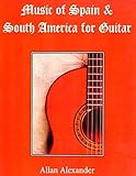 Music of Spain and South America for Guitar (Book & Audio CD)