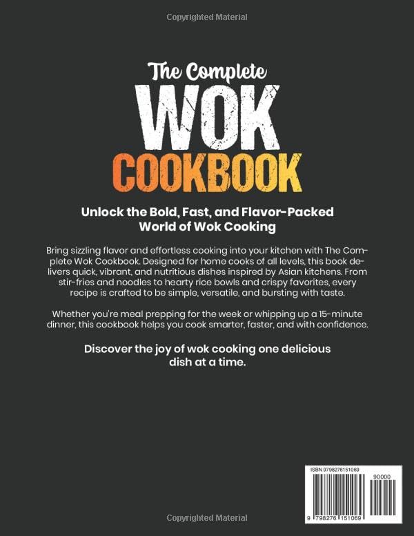 The Complete Wok Cookbook: 2000 Days of Easy, Flavorful, and Fast Wok Recipes – From Stir-Fries and Noodles to Rice Bowls, Tofu, Seafood, and More image 3