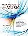 Max/MSP/Jitter for Music: A Practical Guide to Developing Interactive Music Systems for Education and More
