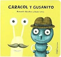 Caracol y hormiga/ Snail and Ant (Nanoqos) (Spanish Edition) 8496788512 Book Cover