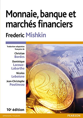 Monnaie, banque et marchés financiers (ECO GESTION)