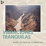  Baño De Pies De 15 Minutos