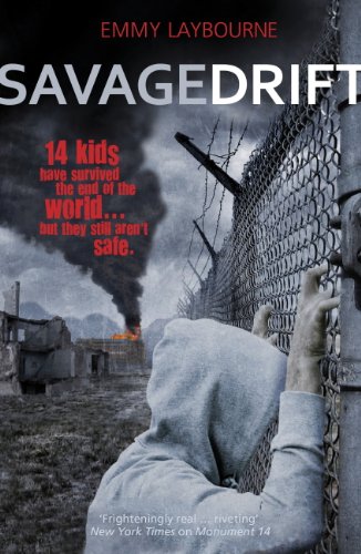 Savage Drift (Monument 14 Book 3) (English