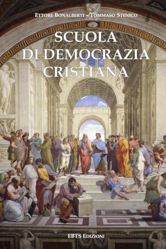 SCUOLA DI DEMOCRAZIA- CRISTIANA