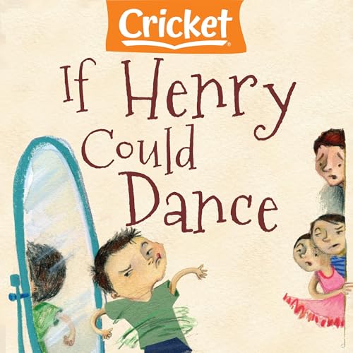 If Henry Could Dance by Bonnie Highsmith Taylor episode artwork