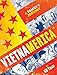Vietnamerica: A Family's Journey