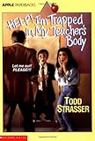 Help! I\'m Trapped in My Teacher\'s Body