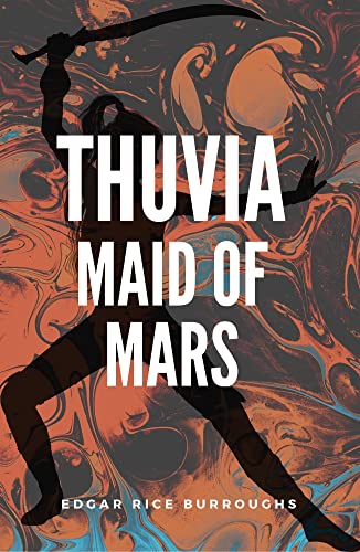 Image of Thuvia, Maid of Mars