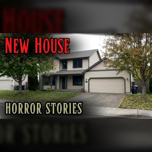 4 Disturbing New House Horror Stories | Episode 18