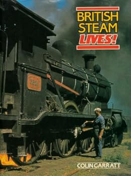 Hardcover British Steam Lives Book