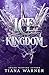 Ice Kingdom (Mermaids of Eriana Kwai Book 3)