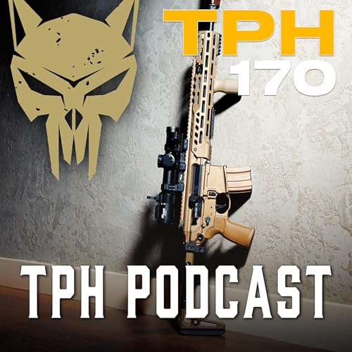 TPH 170: Cull Buck 6 ARC, Ammo Drop Updates, and SIG’s New Gear Podcast Por arte de portada