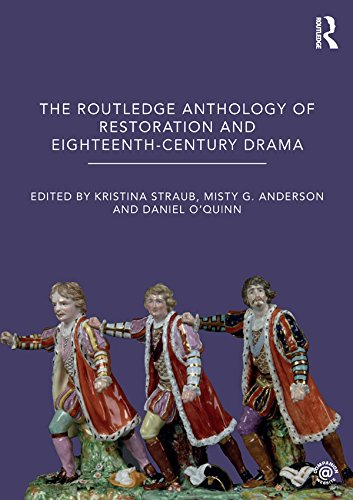The Routledge Anthology of Restoration and Eighteenth-Century Drama      1st Edition, Kindle Edition