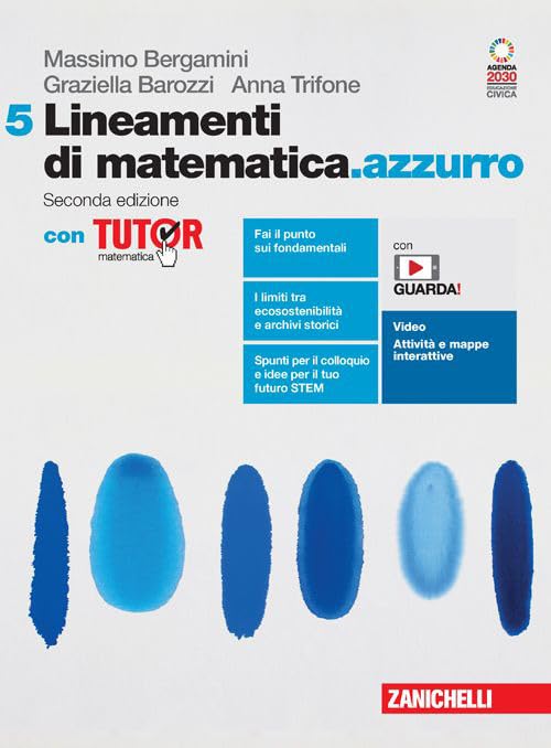 Lineamenti di matematica.azzurro. Con Tutor. Per le Scuole superiori. Con Contenuto digitale (fornito elettronicamente) (Vol. 5)