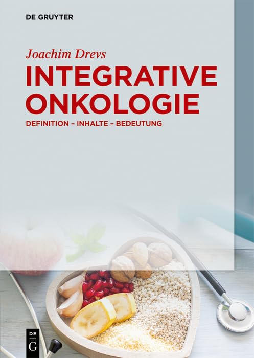 Integrative Onkologie: Definition – Inhalte – Bedeutung