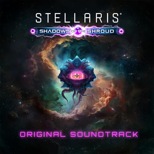 Stellaris: Shadows of the Shroud (Original Game Soundtrack)