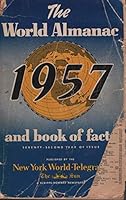 The World Almanac and Book of Facts for 1957 B002JWWMF8 Book Cover