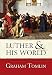 Luther and His World: An Introduction