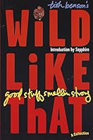 Wild Like That Good Stuff Smelling Strong 1930083041 Book Cover