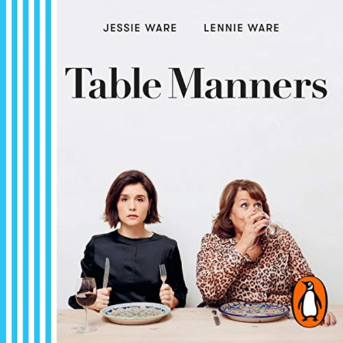 Table Manners by Jessie Ware, Lennie Ware episode artwork