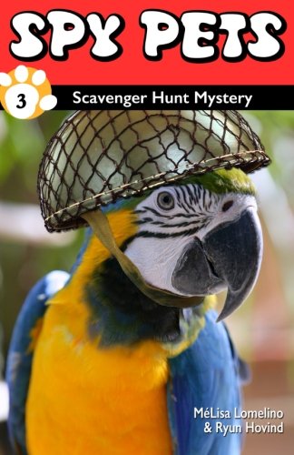 Spy Pets #3: Scavenger Hunt Mystery