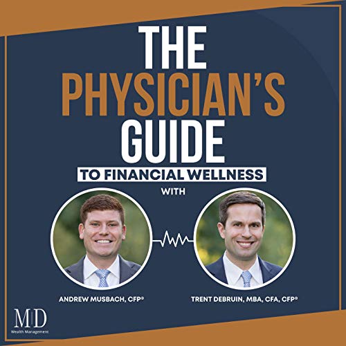 『The Physician's Guide To Financial Wellness』のカバーアート