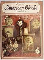 A Treasury of American Clocks B00264WGJ6 Book Cover