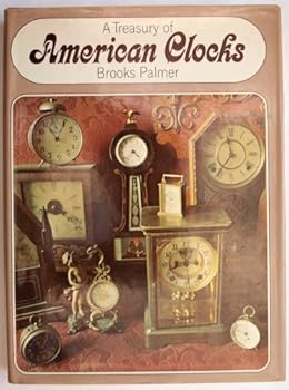 Hardcover A Treasury of American Clocks Book