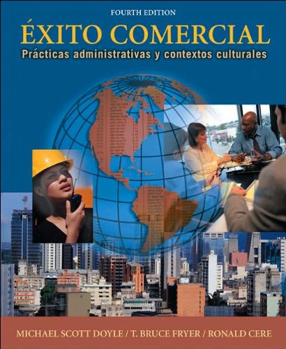 exito comercial (text only) 4th (Fourth) edition by M. S. Doyle,T. B. Fryer, R. C. Cere